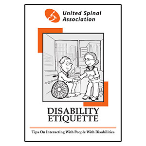 United Spinal Association Disability Etiquette Booklet